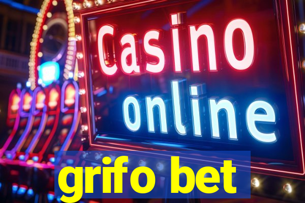 grifo bet